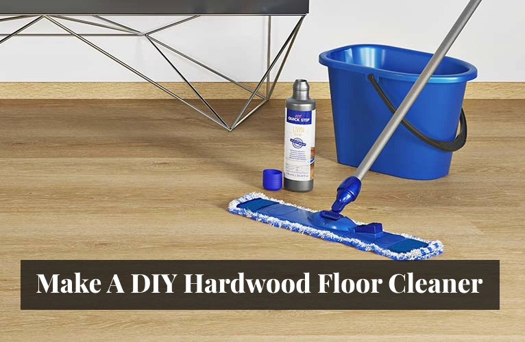 Make A DIY Hardwood Floor Cleaner