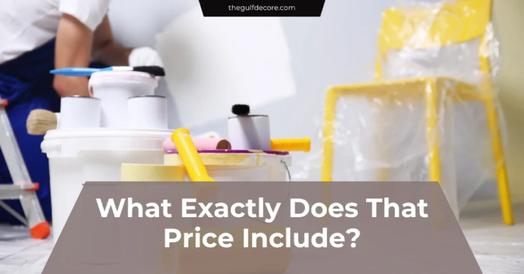 What Exactly Does That Price Include?